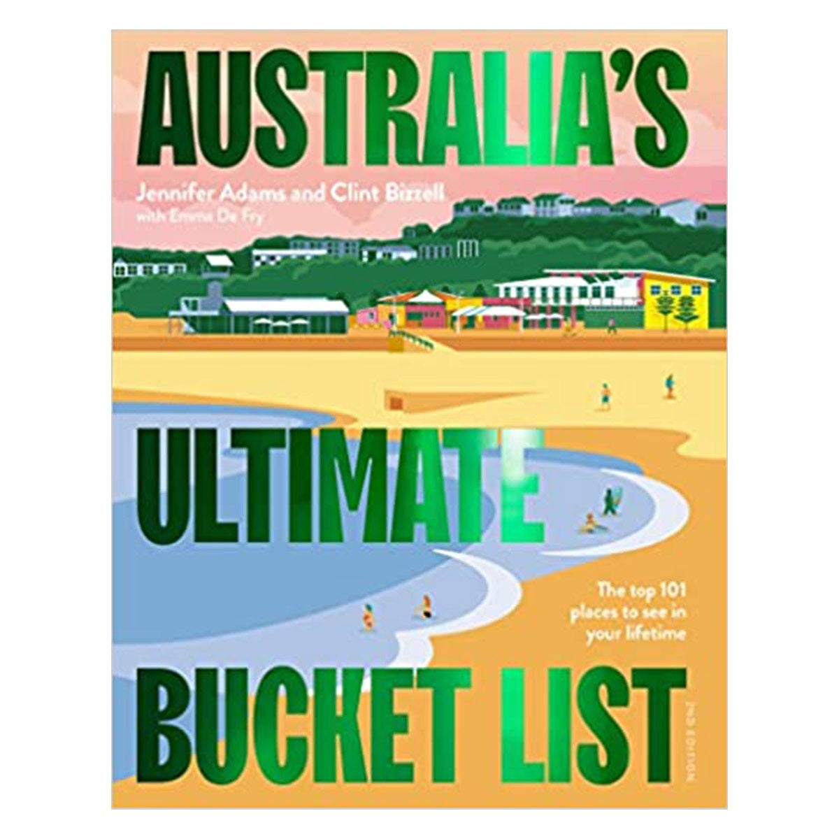 Australia's Ultimate Bucket List